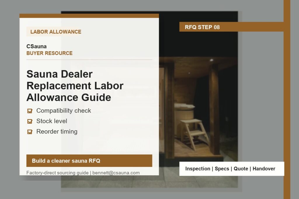 CSauna buyer resource cover for Sauna Dealer Replacement Labor Allowance Guide with sauna RFQ and inspection planning cues