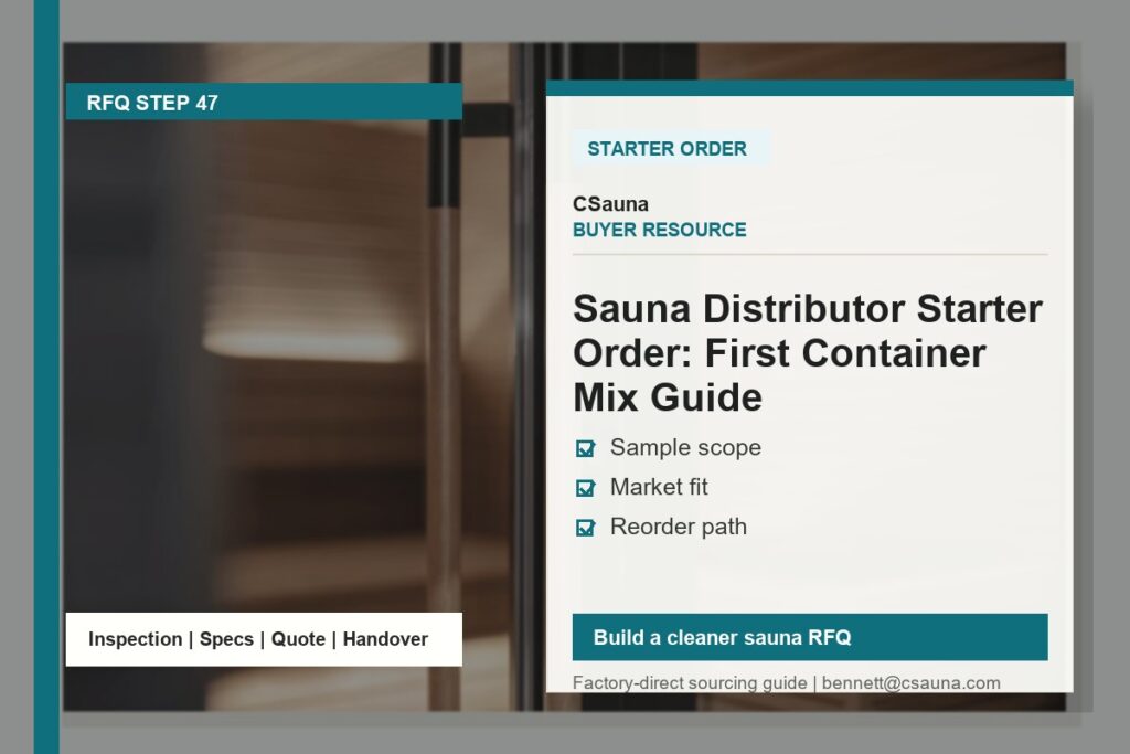 CSauna buyer resource cover for Sauna Distributor Starter Order: First Container Mix Guide with sauna RFQ and inspection planning cues